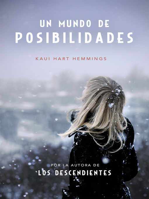Title details for Un mundo de posibilidades by Kaui Hart Hemmings - Wait list